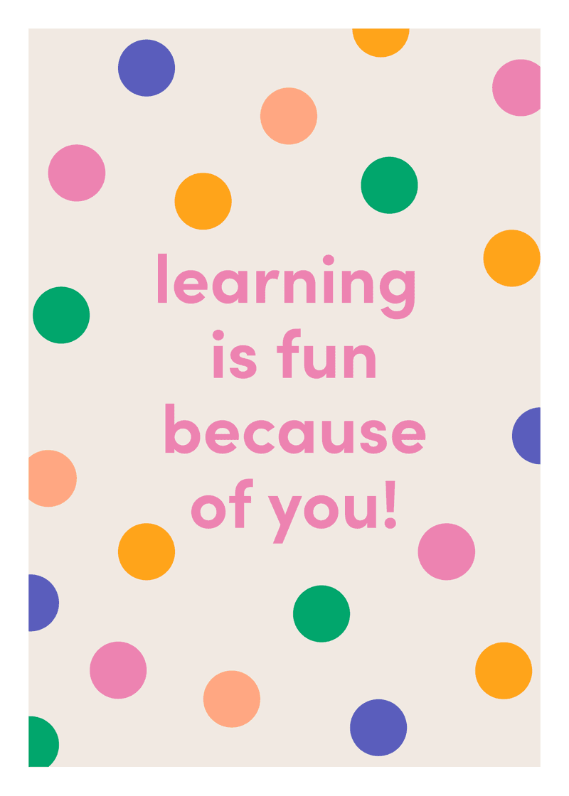 Learning is Fun Greeting Card Z2