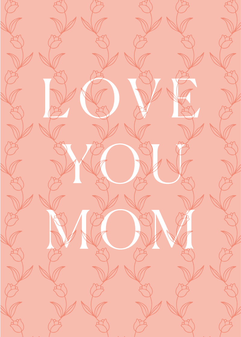 Love You Mom Greeting Card E0