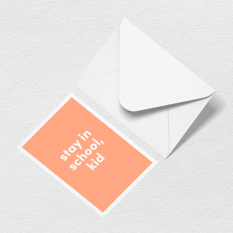 Stay in School Greeting Card T3