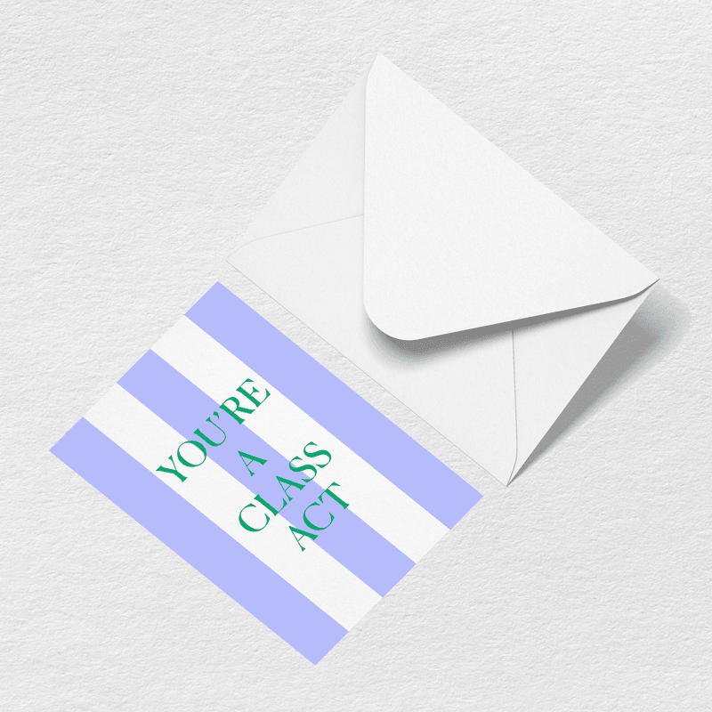 Class Act Greeting Card O2