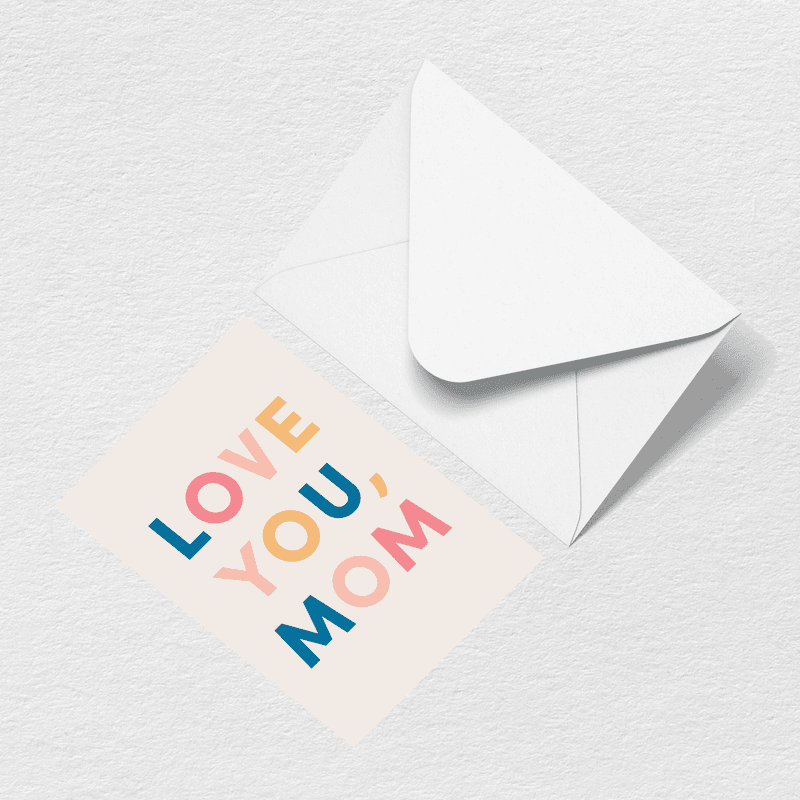 Love You Mom Multi Greeting Card O6