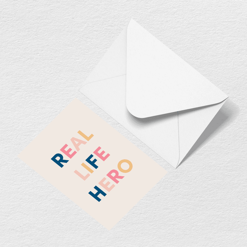 Real Life Hero Greeting Card U4
